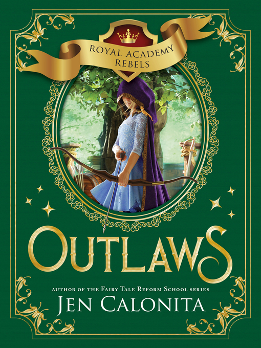 Title details for Outlaws by Jen Calonita - Wait list